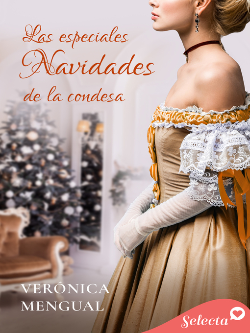 Title details for Las especiales navidades de la condesa by Verónica Mengual - Available